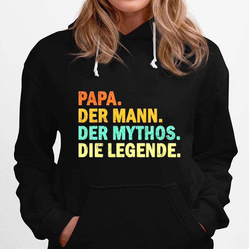 Papa Der Mann Der Mythos Die Legende Vintage Hoodie