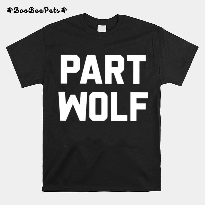 Part Wolf T-Shirt