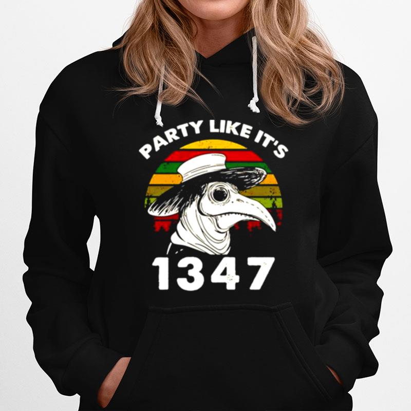 Party Like Its 1347 Black Doctor Hoodie