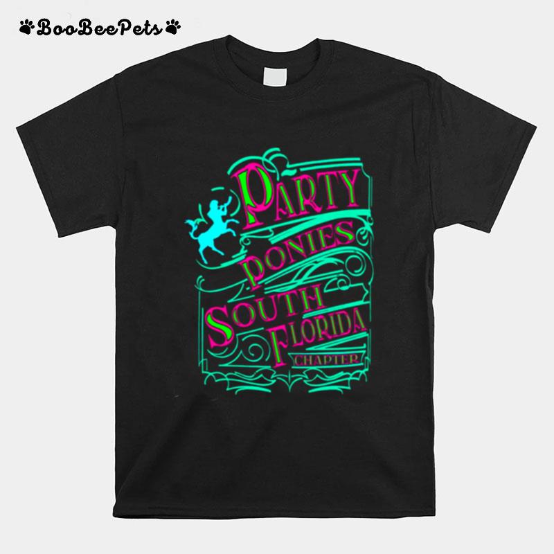 Party Ponies South Floria Chapter T-Shirt