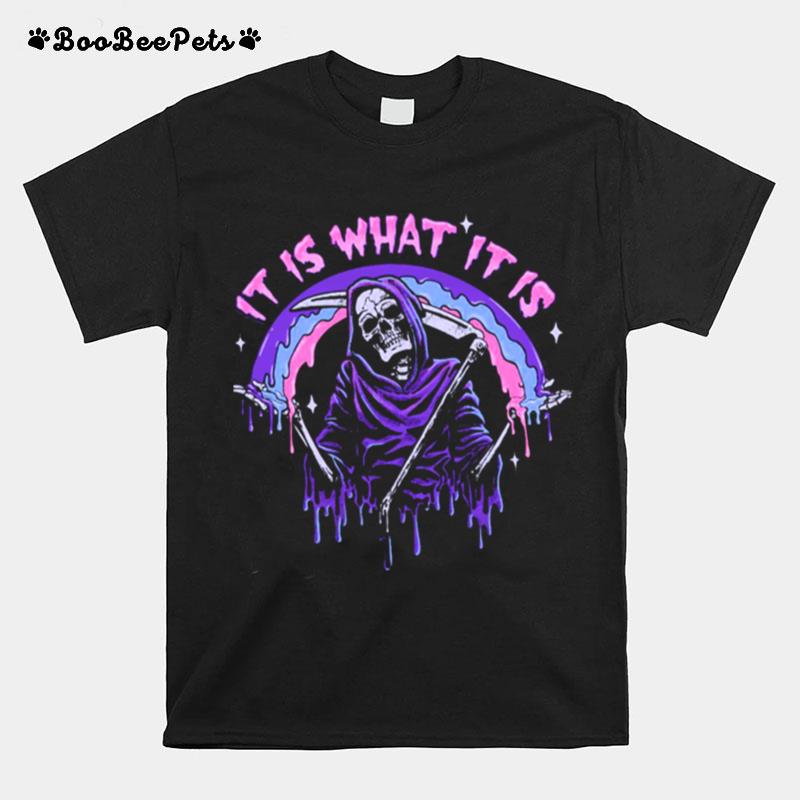 Pastel Goth Death It Is What It Is Grim Reaper Drip T-Shirt