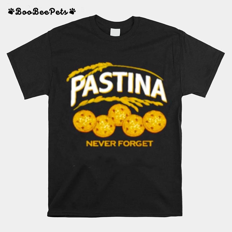 Pastina Never Forget T-Shirt