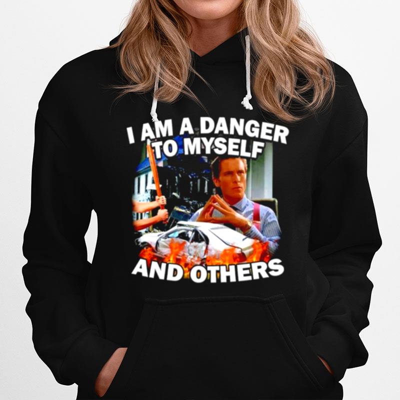 Patrick Bateman I Am A Danger To Myself And Others Hoodie