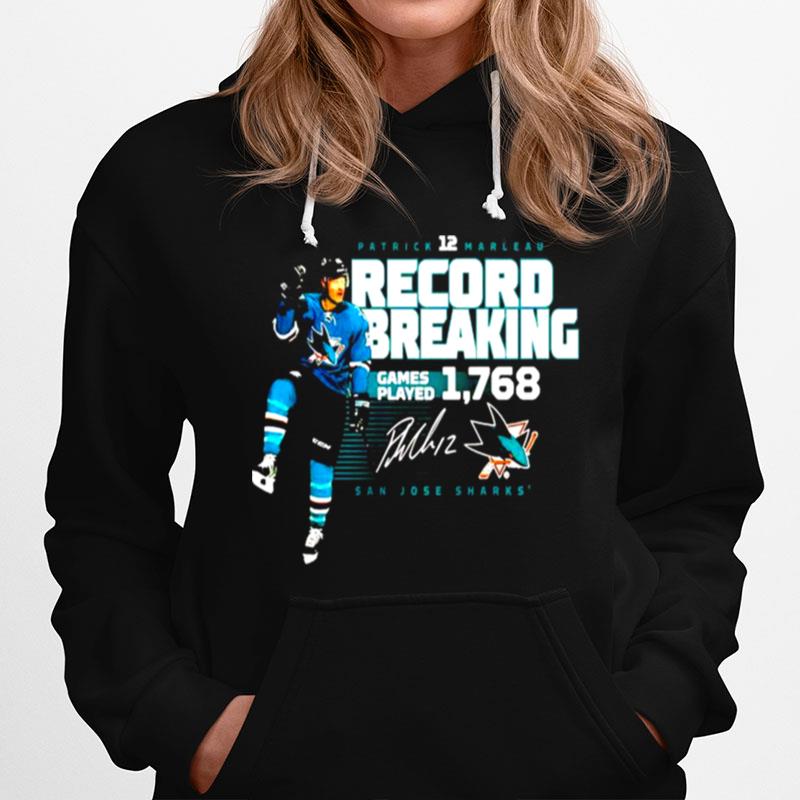 Patrick Marleau Record Breaking 1768 Games Played San Jose Sharks Hoodie