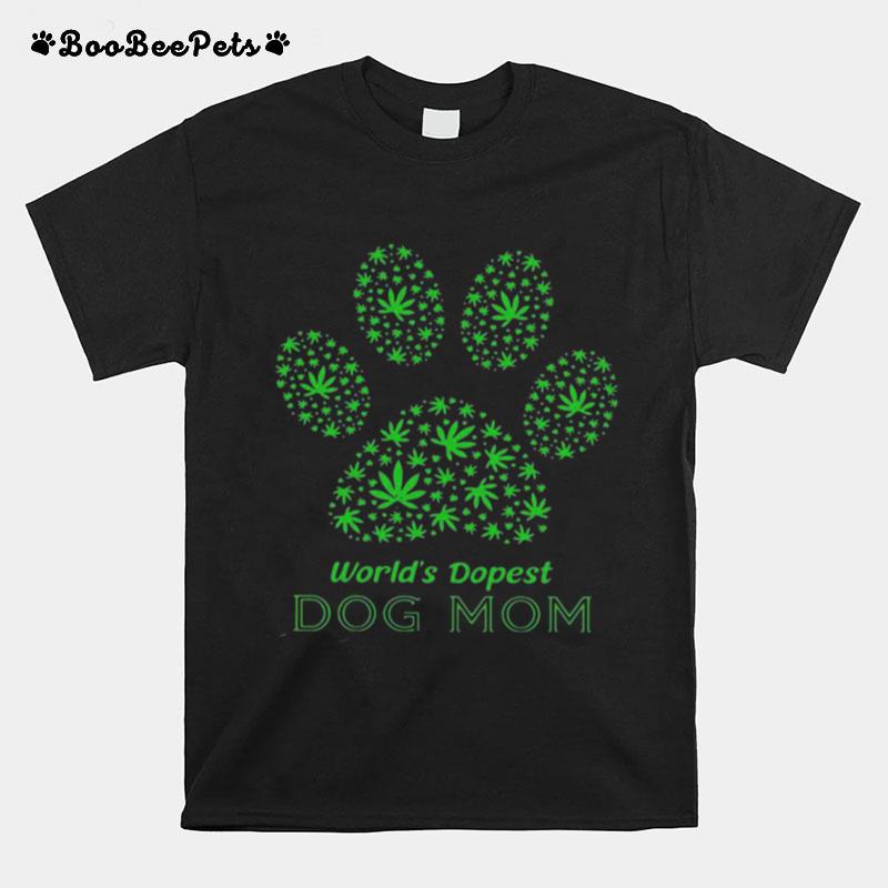 Paw World%E2%80%99S Dopest Dog Mom T-Shirt