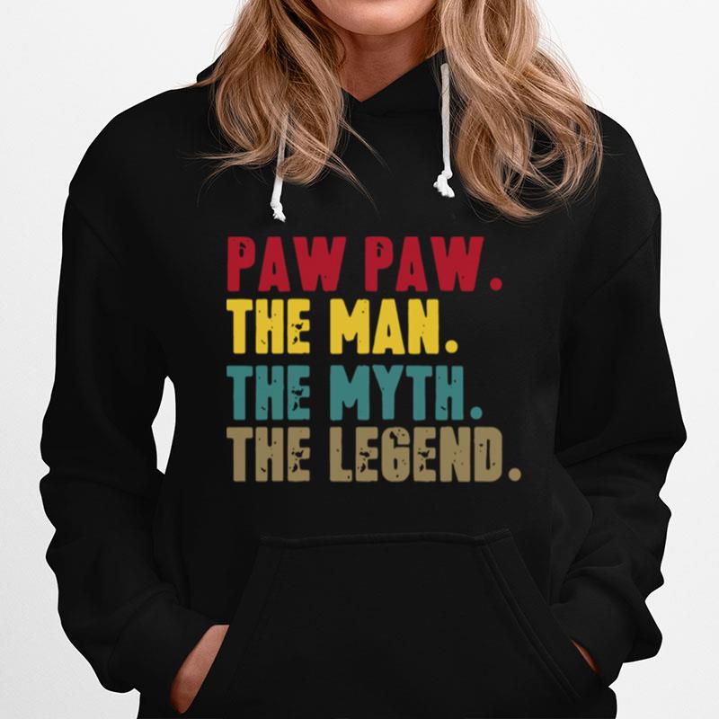 Pawpaw Man Myth Legend For Dad Fathers Hoodie