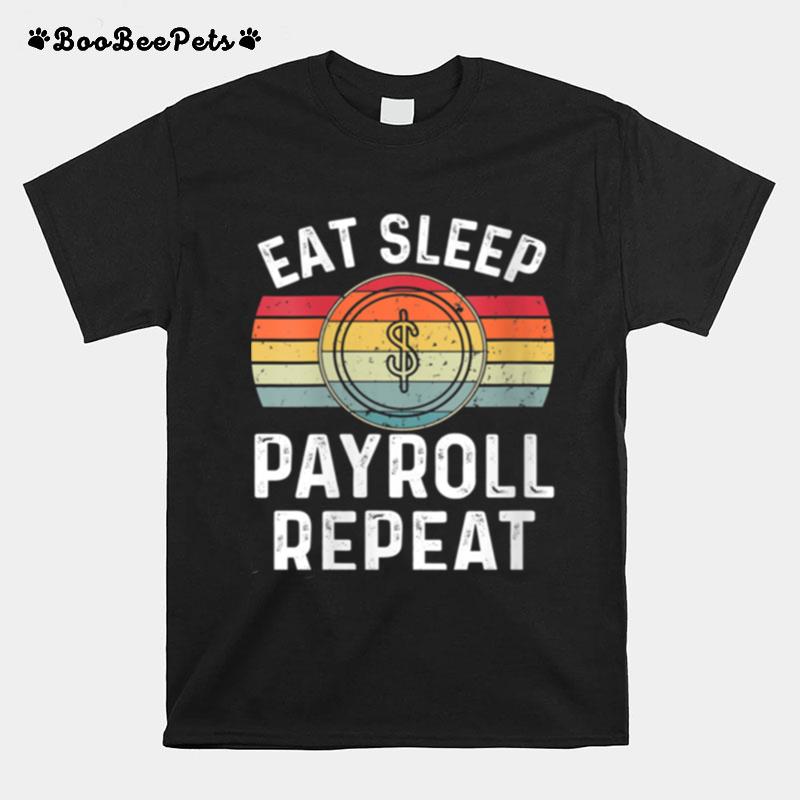 Payroll Retro Human Resources Coworkers Finance T-Shirt