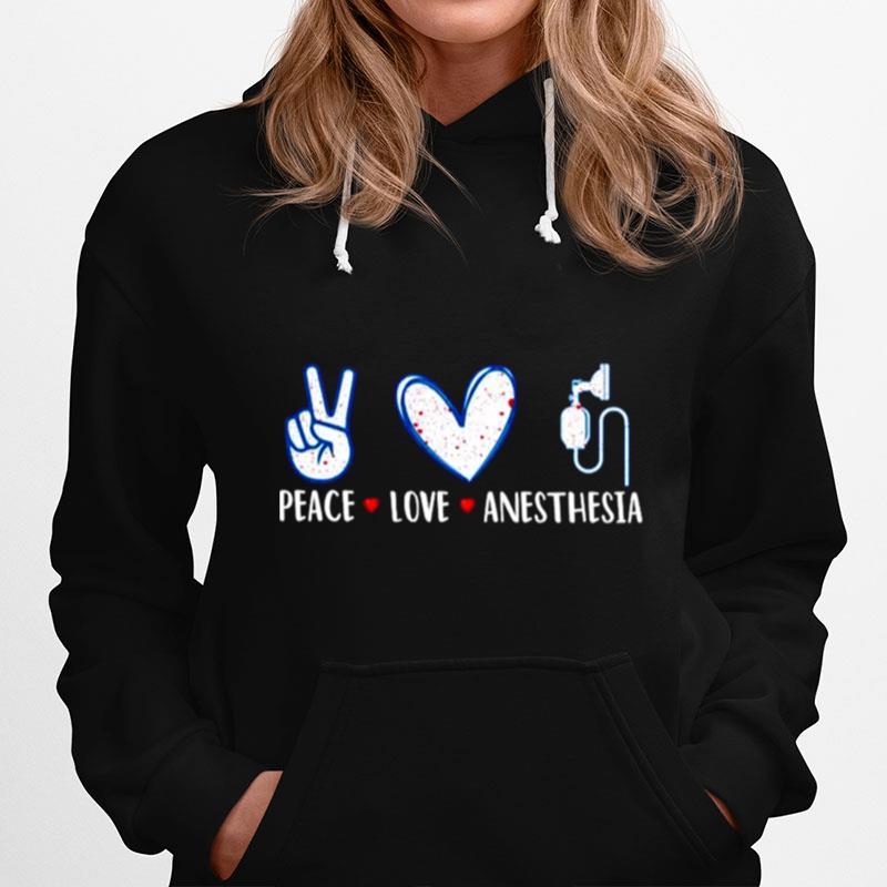 Peace Love Anesthesia Hoodie