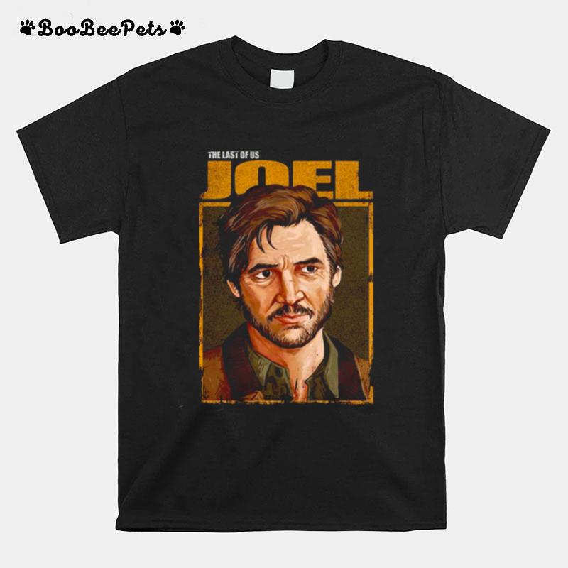 Pedro Pascal As Joel Miller In The Last Of Us T-Shirt