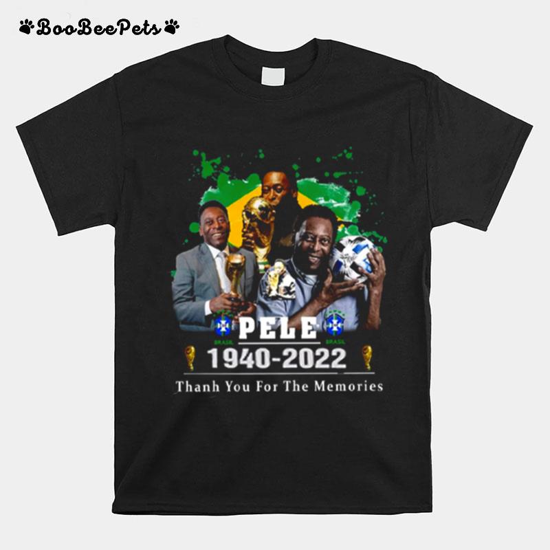 Pele Brazil Football Legend Never Die 1940 2022 T-Shirt