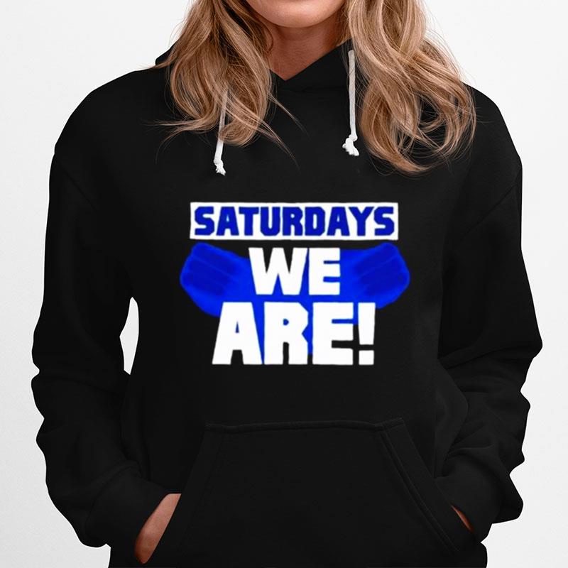 Penn State Nittany Lions Saturdays We Are 2022 Hoodie