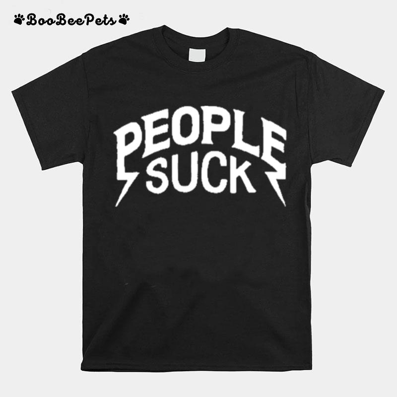 People Suck T-Shirt