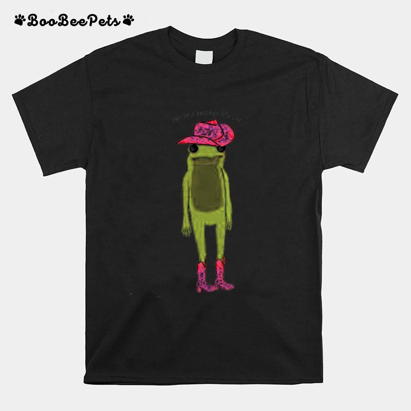 Pepe The Frog Youre Cowboy Like Me T-Shirt