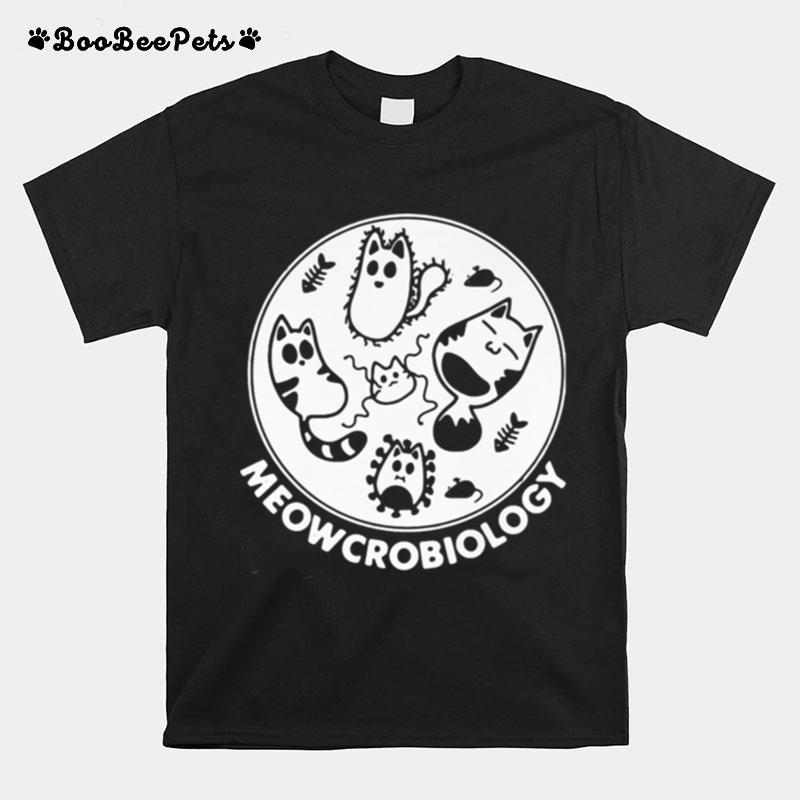 Perfect Meowcrobiology T-Shirt