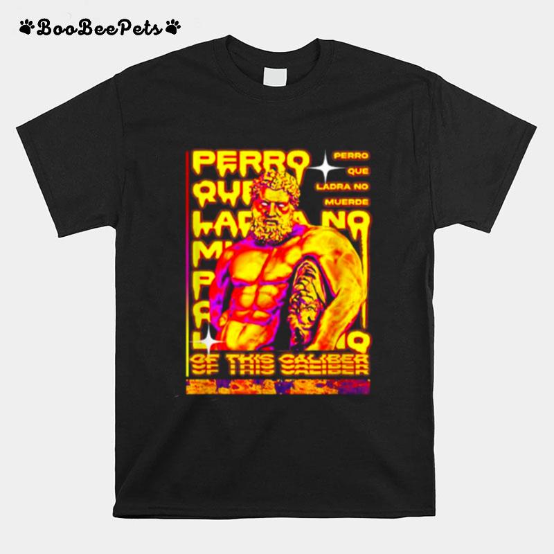 Perro Que Ladra Streetwear Original Fashion Design T-Shirt