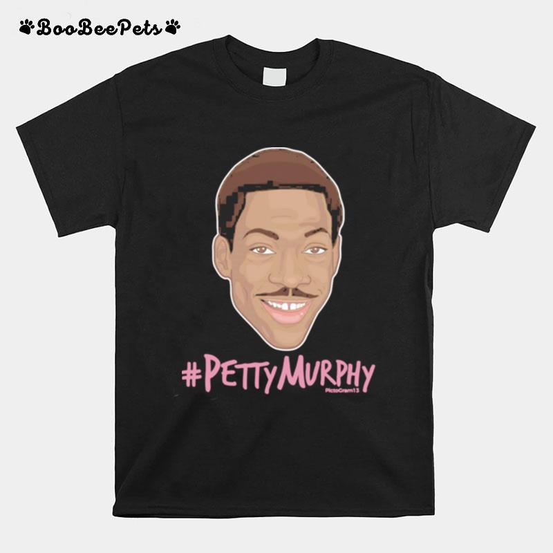 Pettymurphy Petty Eddie Murphy Unisex T-Shirt