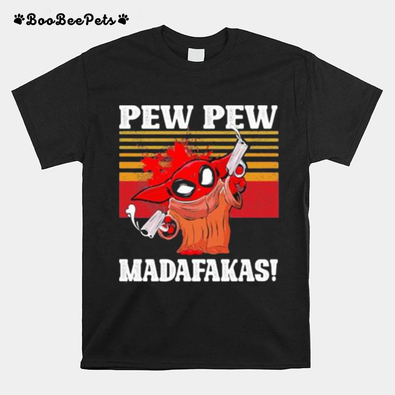 Pew Pew Madafakas Baby Yoda Vintage T-Shirt