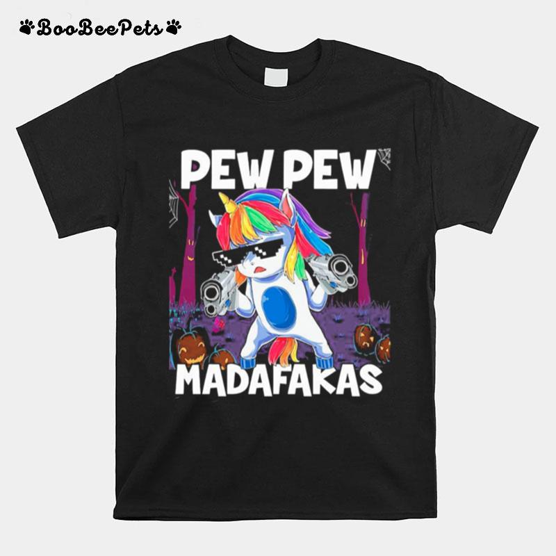 Pew Pew Madafakas Halloween T-Shirt