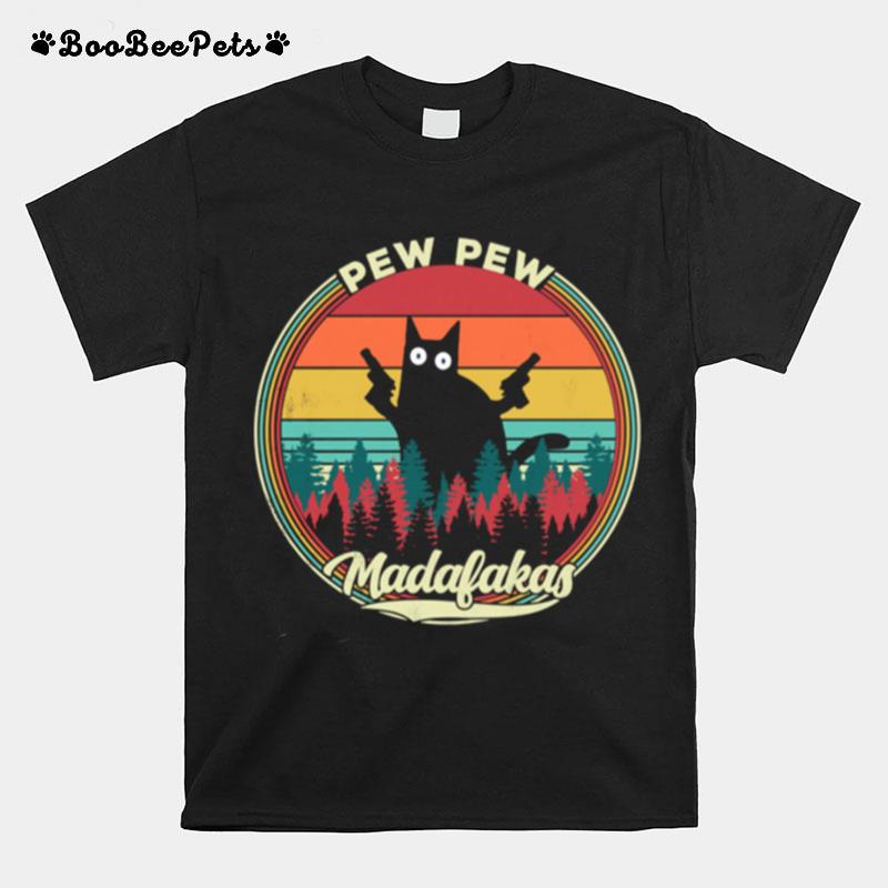 Pew Pew Madafakas Retro Crazy Cat T-Shirt