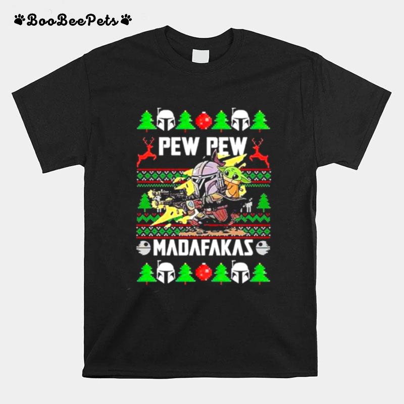 Pew Pew Madafakas Star War 2022 Ugly Christmas Sweater T-Shirt