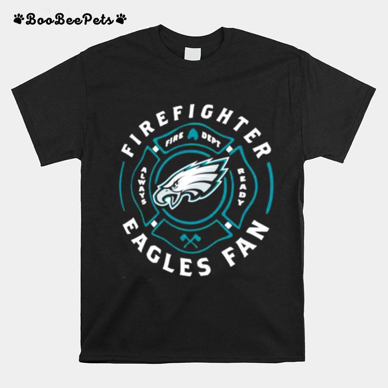 Philadelphia Eagles Firefighter Eagles Fan T-Shirt