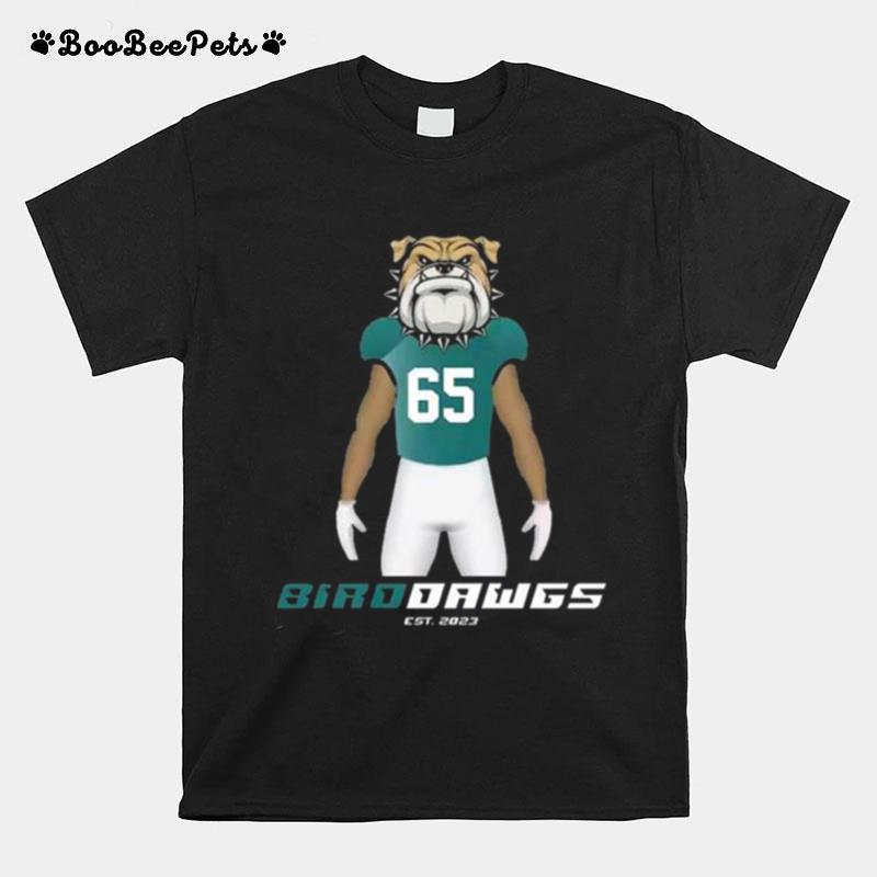 Philadelphia Eagles Georgia Bulldogs 2023 I Bird Dogs Draft Philly Fly Eagles Fly T-Shirt