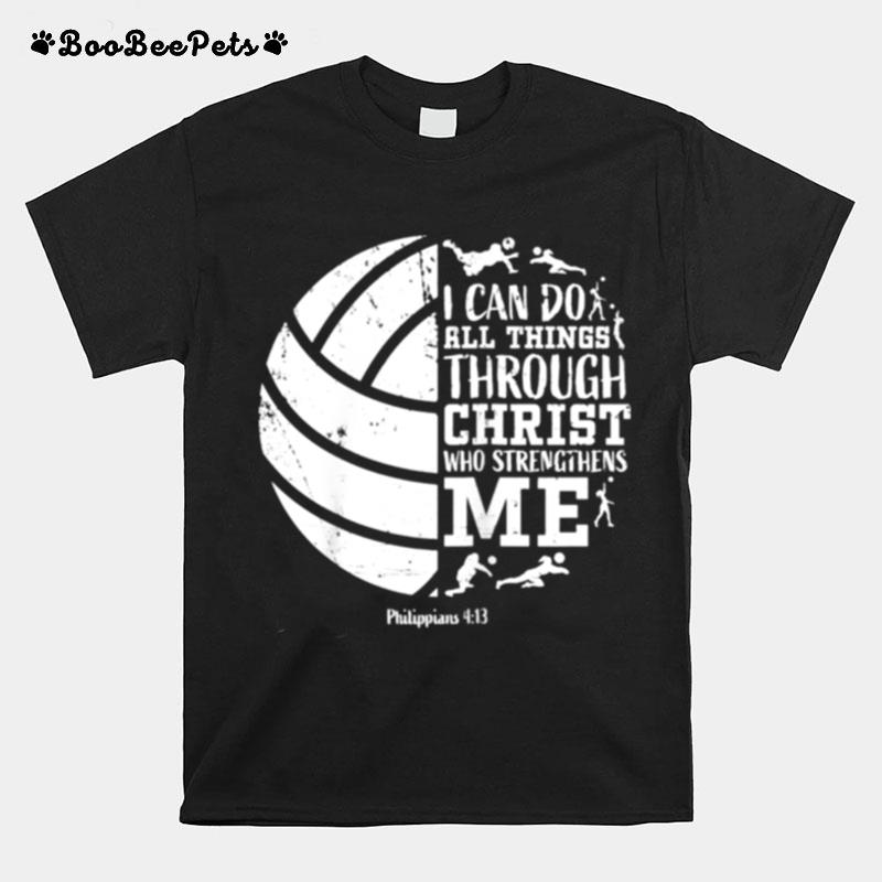 Philippians 413 Volleyball Teen Girls Her T-Shirt