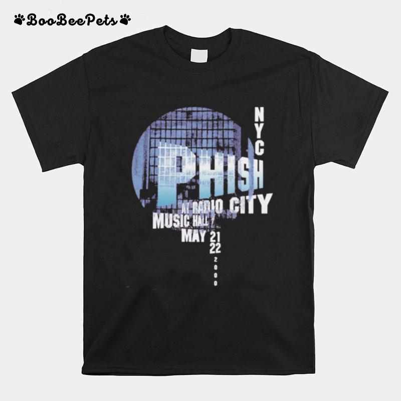 Phish Radio City 2000 May 21Th And 22Th Music Hall T-Shirt