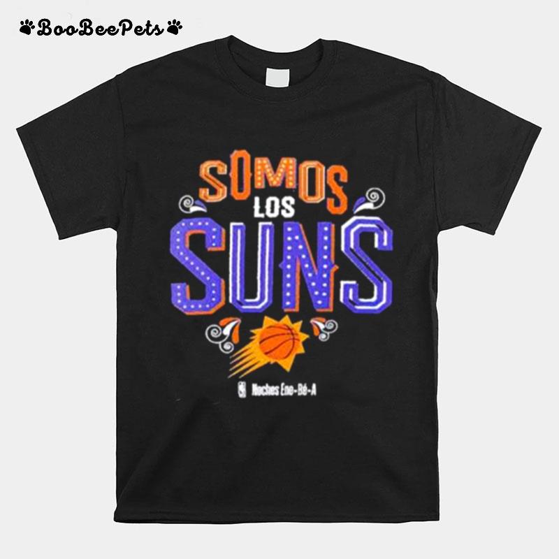 Phoenix Suns Noches Ene Be A T-Shirt