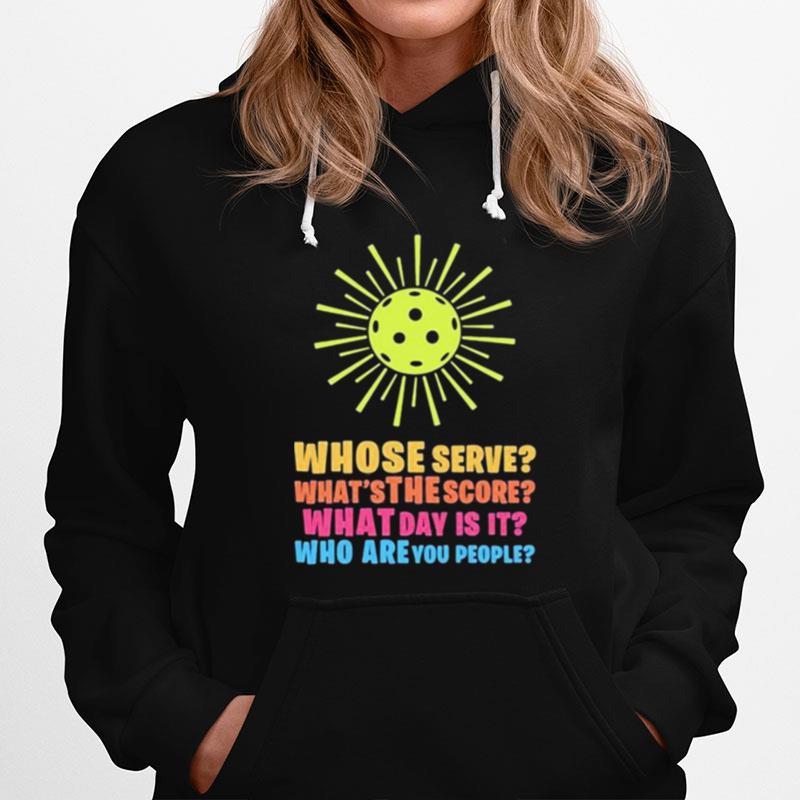 Pickleball Funny Quotes Hoodie