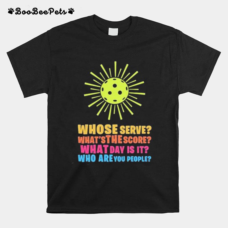 Pickleball Funny Quotes T-Shirt