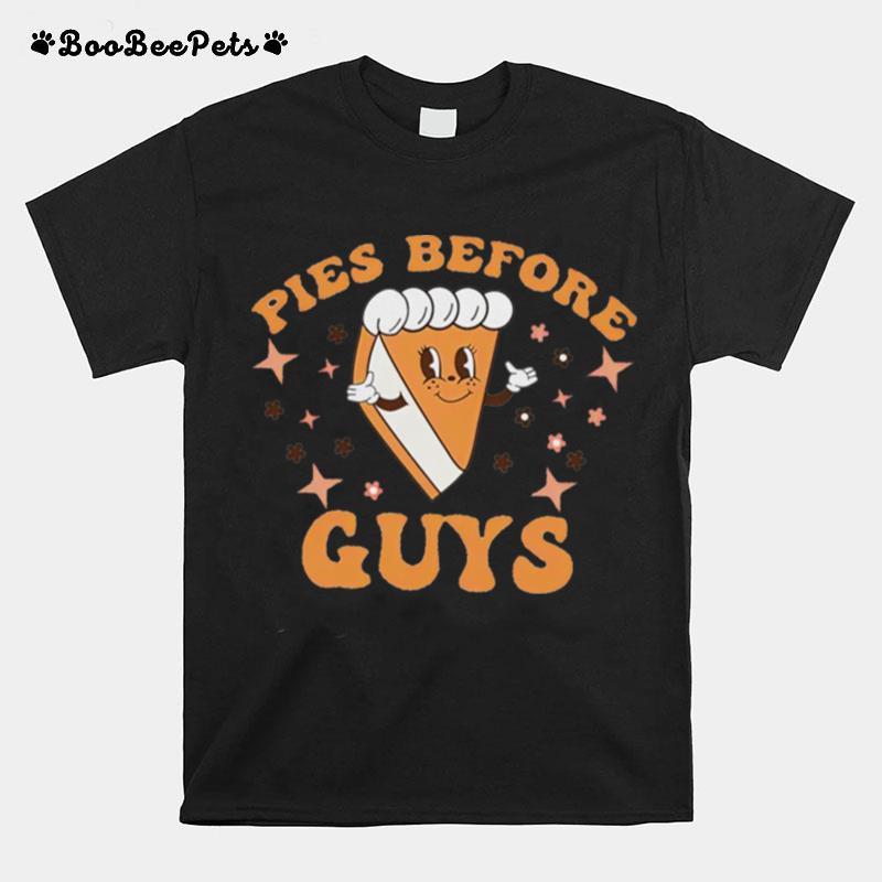 Pies Before Guys T-Shirt