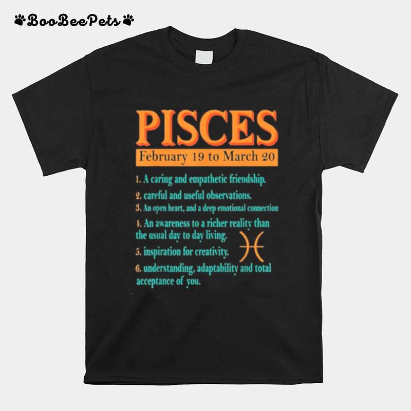 Pisces Zodiac Sign Astrology February To March Birthday T-Shirt