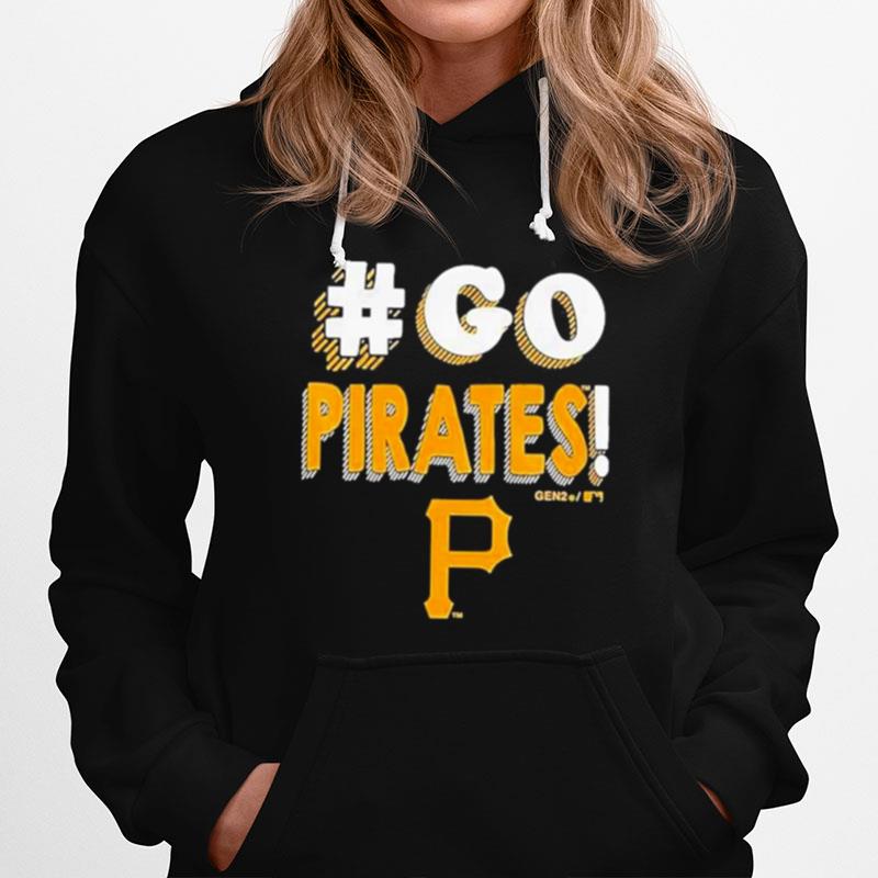 Pittsburgh Pirates Go Pirates 2023 Hoodie
