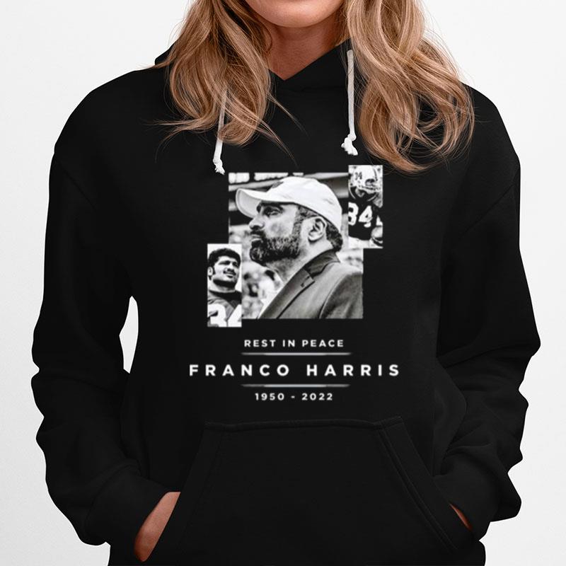 Pittsburgh Steelers Rest In Peace Franco Harris 1950 2022 Hoodie