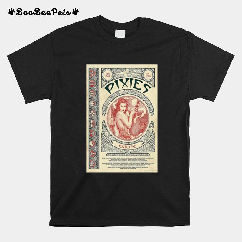 Pixies Europe Tour Feb March 2023 Limited Poster T-Shirt
