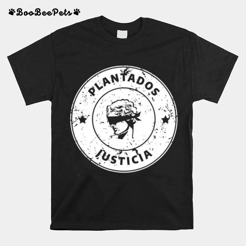 Plantados Cuba Justicia Libertad Cubano San Isidro T-Shirt