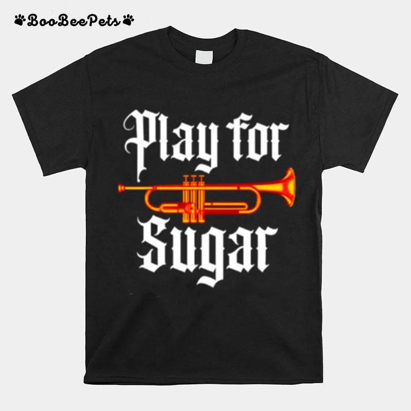 Play For Sugar T-Shirt
