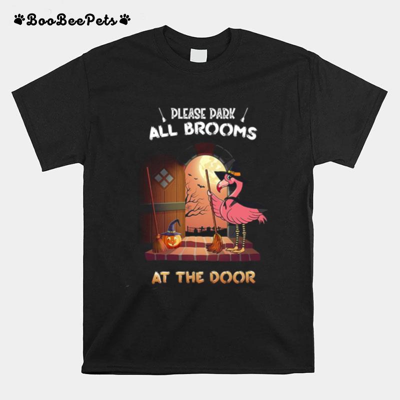 Please Park All Brooms At The Door T-Shirt