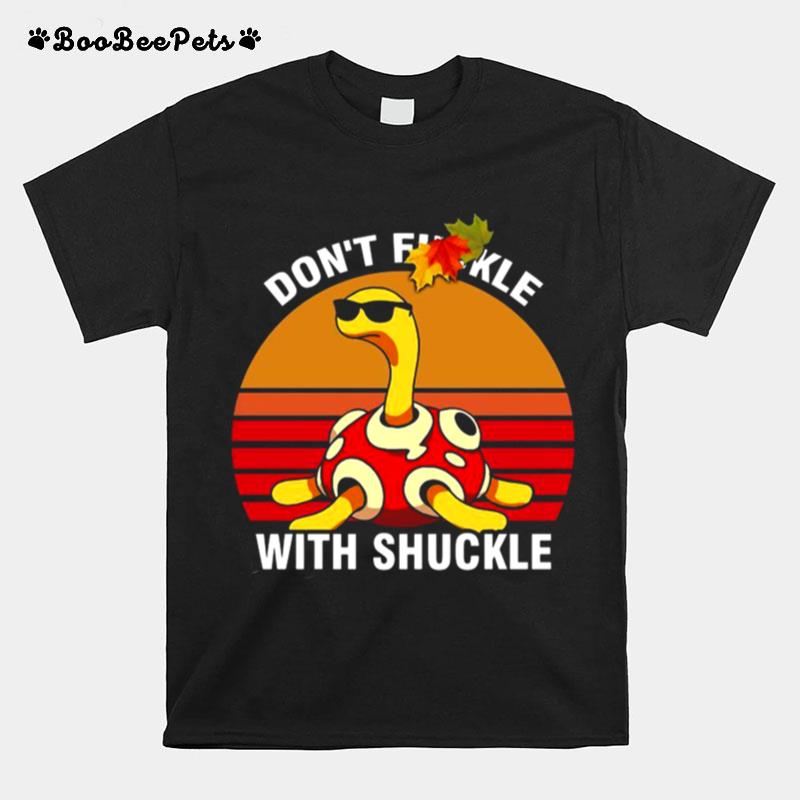 Pokemon Shuckle Dont Fuckle With Shuckle Vintage T-Shirt