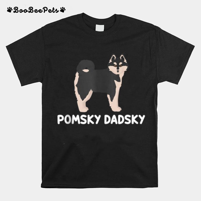 Pomsky Dadsky Pet Pomsky Dad T-Shirt