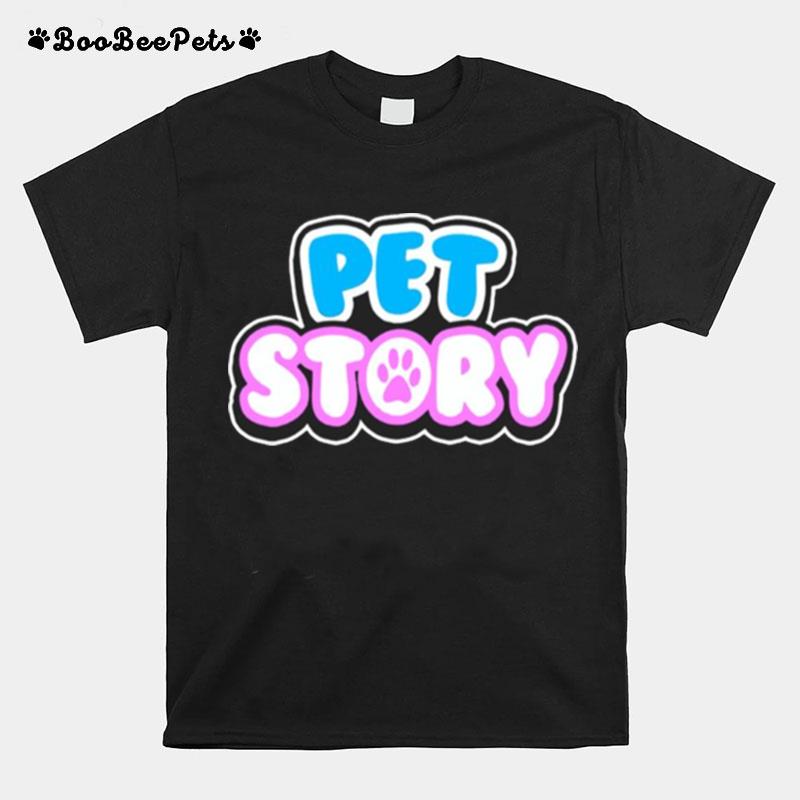 Ponchokings Pet Story T-Shirt