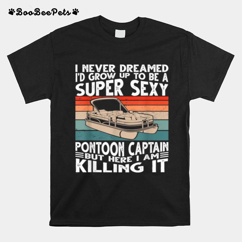 Pontoon Captain For Pontoon Tshirt T-Shirt