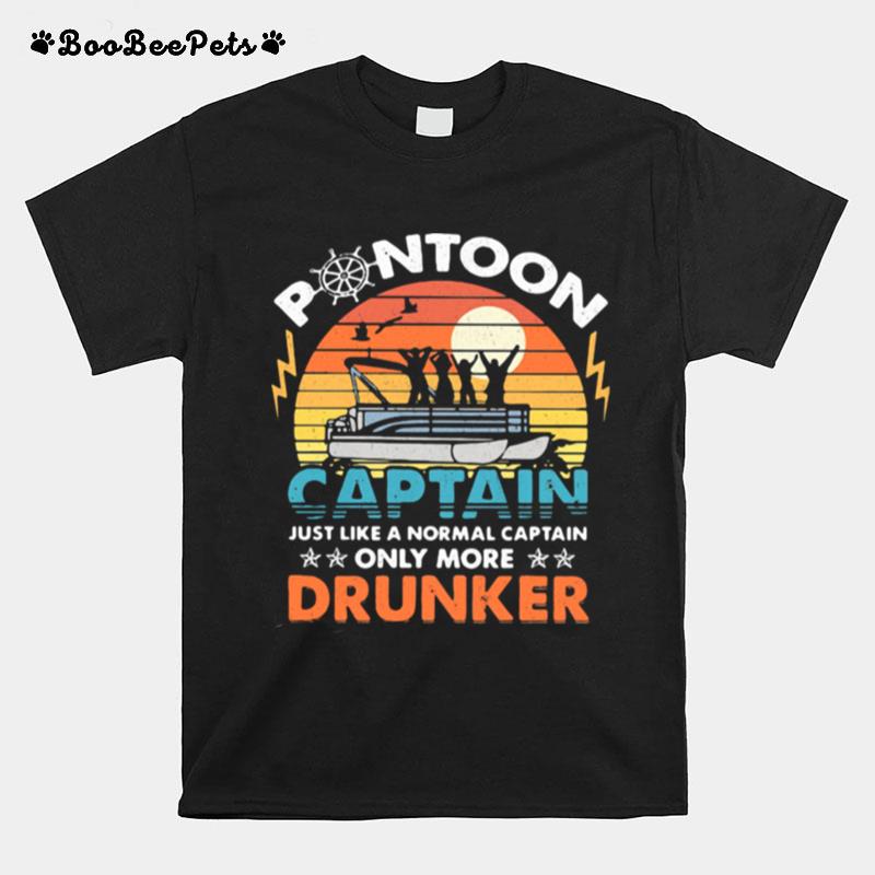 Pontoon Captain Like A Regular Captain Only Way More Drunker Vintage T-Shirt