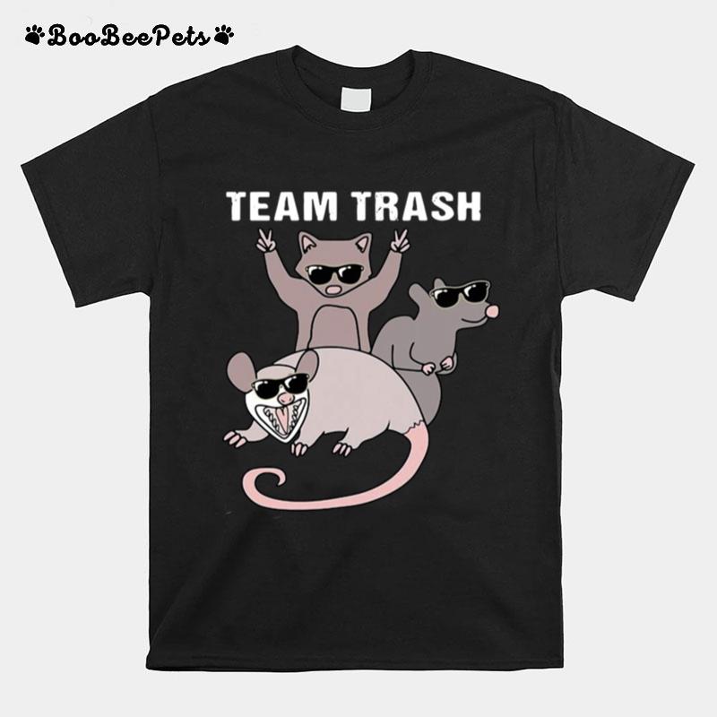 Possum Team Trash Opossum Raccoon Rat T-Shirt