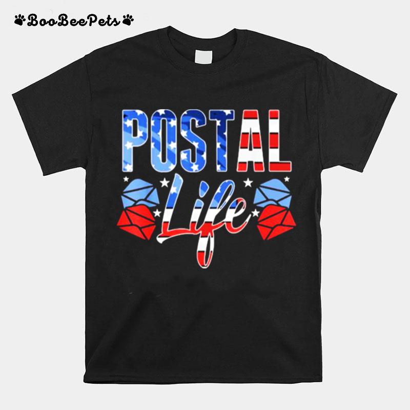 Postallife Mail Carrier Postal Worker Patriotic Postal Life T-Shirt