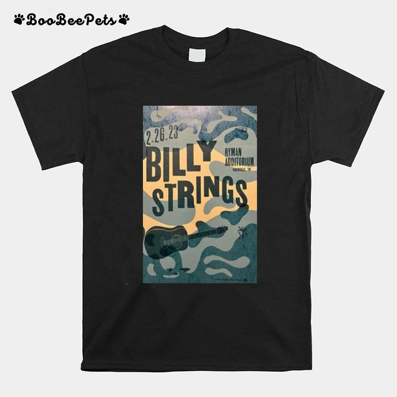 Poster Billy Strings Live At The Ryman Auditorium Nashville Tn 2023 T-Shirt