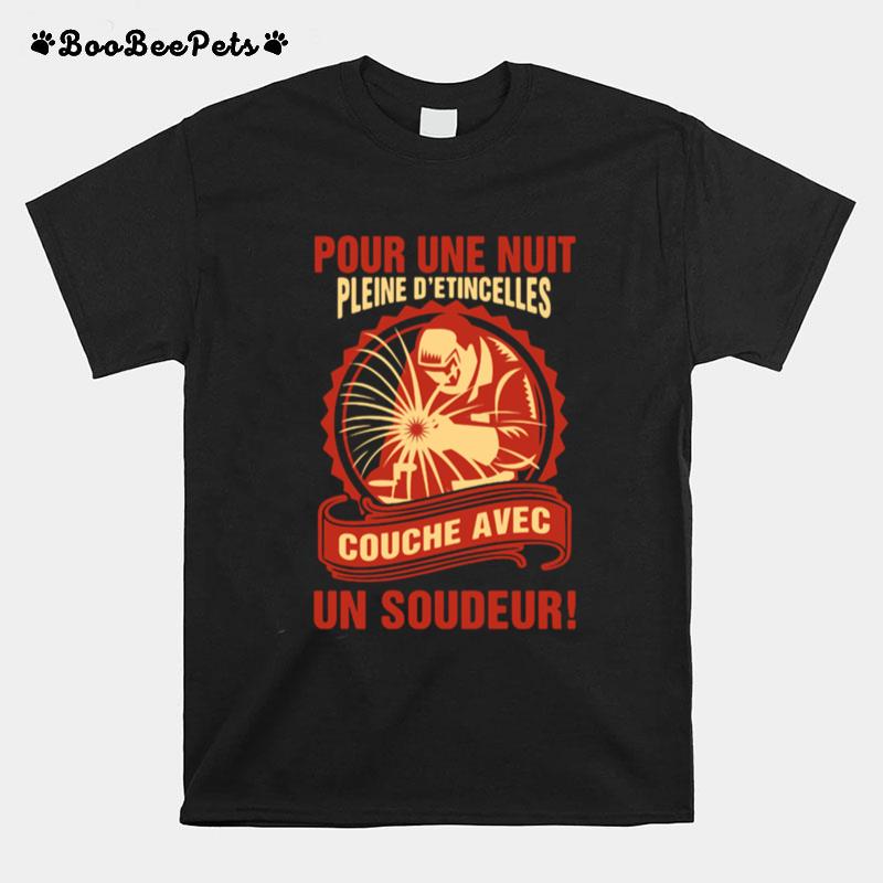 Pour Une Nuit Pleine Detingcelles Couche Avec Un Soudeur T-Shirt