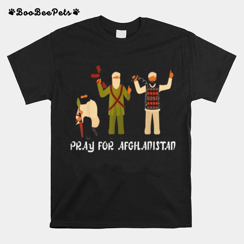 Pray For Afghanistan %E2%80%93 Anti Terrorism Tee T-Shirt