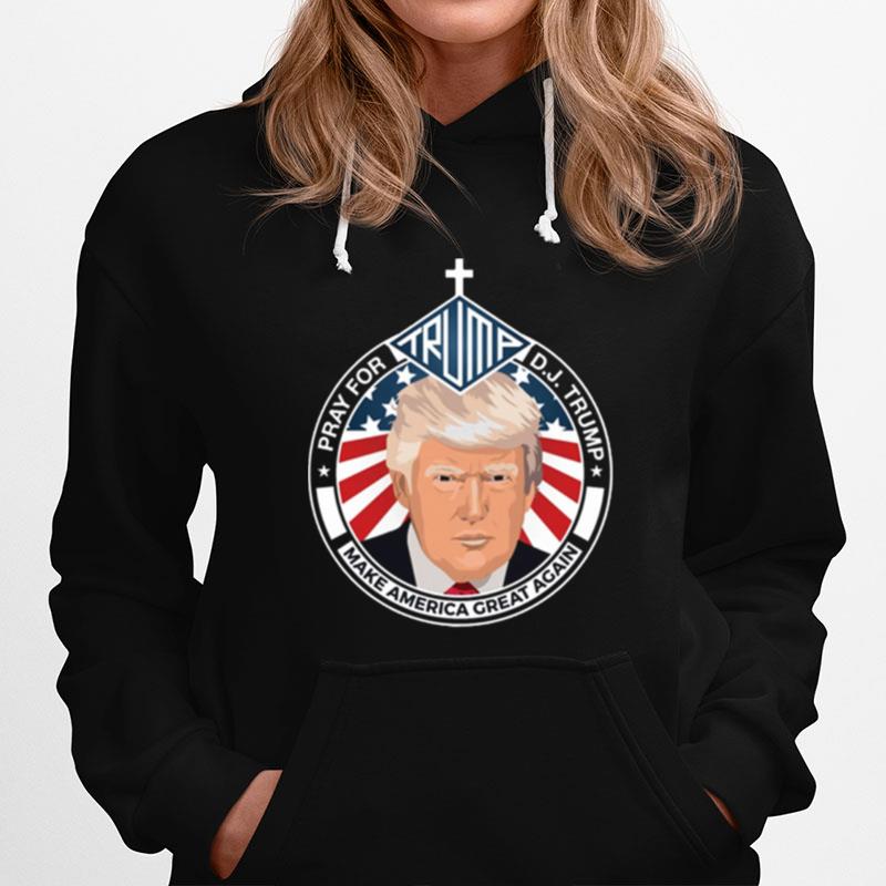 Pray For Trump 45 Hoodie